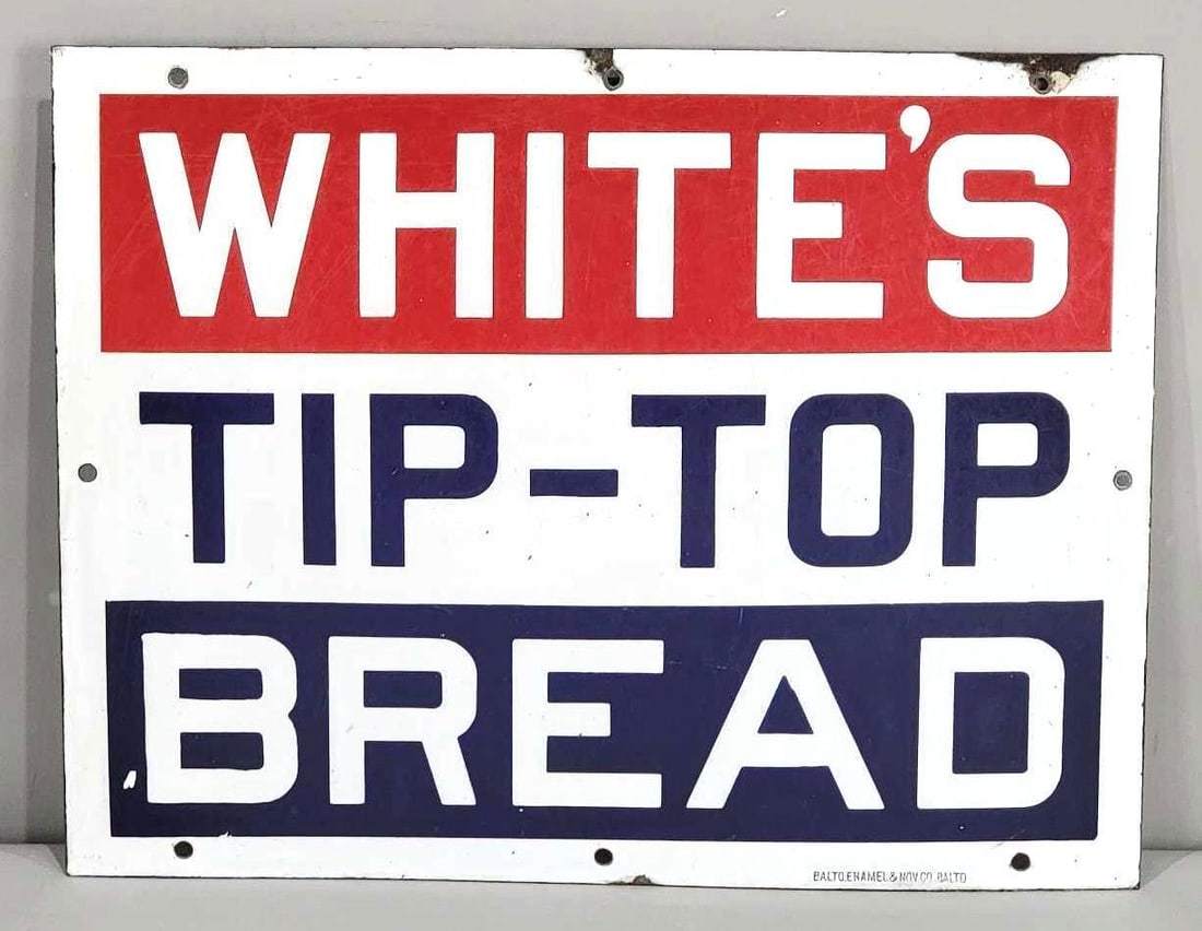 White's Tip-Top Bread Porcelain Sign (TAC): rated 8.9, 14"x18", the SSP sign has good color, no gloss, light wear, marked Balto Enamel. TAC #063889
