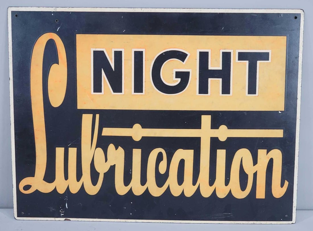 Night Lubrication Masonite Sign (TAC): rated 7.5, 18"x24", the single-sided Masonite sign is slightly faded, has light wear. TAC #063127