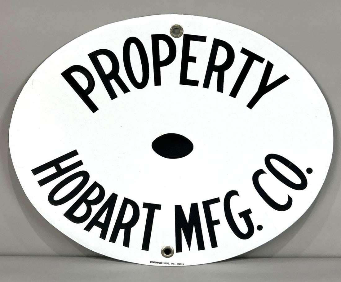 Property Of Hobart MFG. Co. Porcelain Sign (1 of 5)