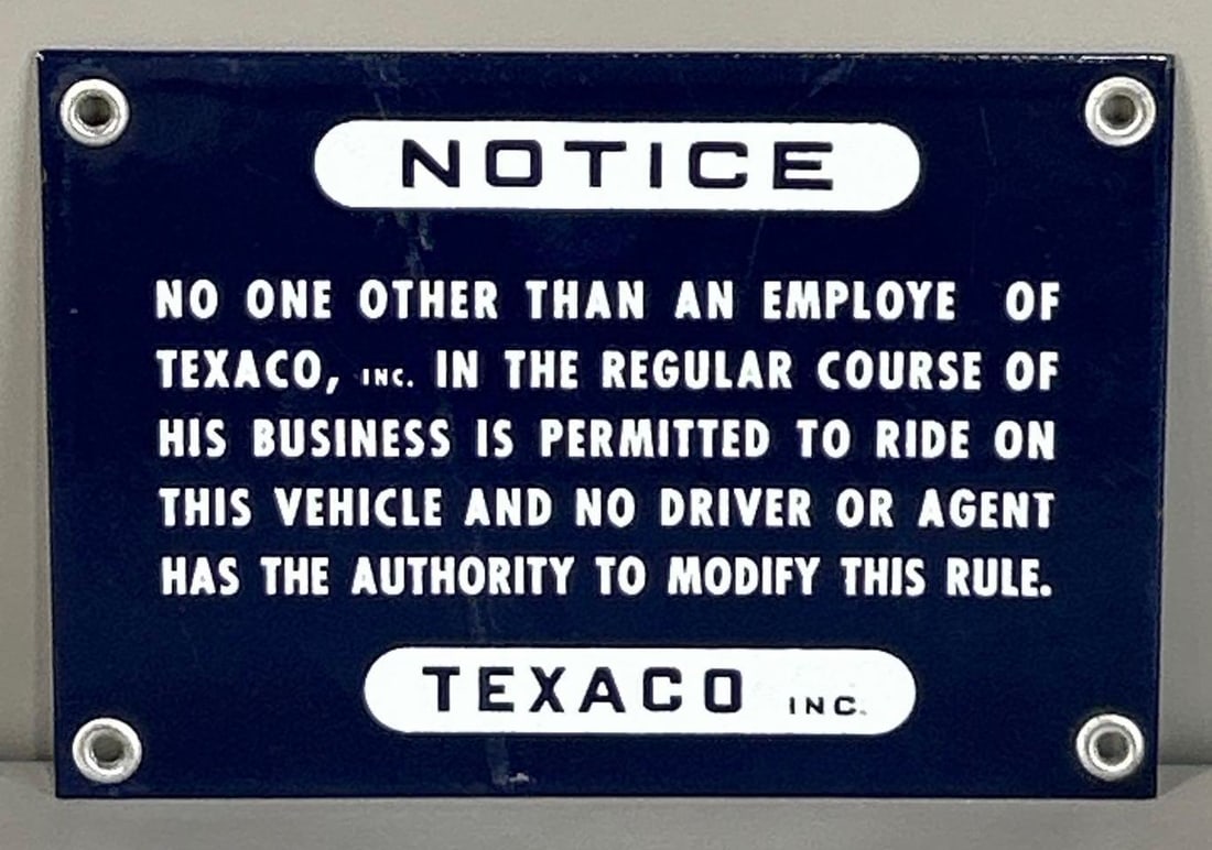 Texaco Employee Notice Porcelain Sign (1 of 3)