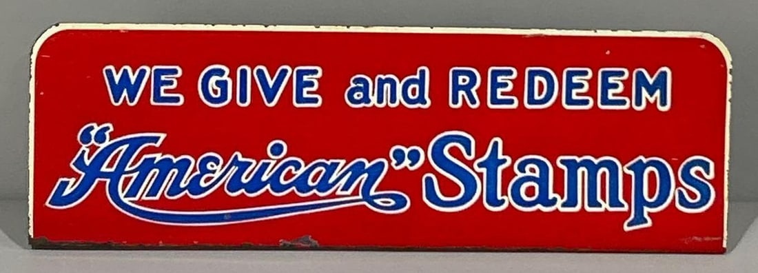 We Give & Redeem American Stamps Metal Counter Top Sign: rated 8.9, 3"x10"x2", the metal sign has good color and shine, light wear.