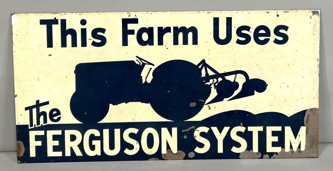 This Farm Uses The Ferguson System Metal Sign (TAC) (1 of 5)