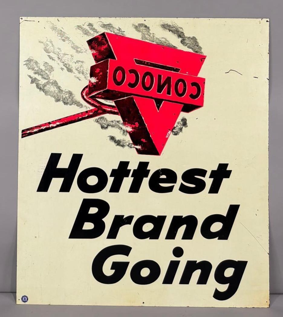 Conoco "Hottest Brand Going" w/Logo Metal Sign (TAC): rated 8.25, 36"x31.5", the DST sign has good color and shine, has fine scratches and light wear, reverse has a different image. Rarity 5. TAC #063786