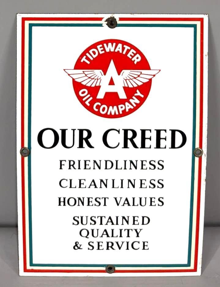 Tidewater Oil Company "Our Creed" w/Flying A Logo Porcelain Sign (TAC): rated 9, 11.25"x7.75", the SSP sign has very good color and gloss, field is clean, has chip at top mounting hole. Rarity 4. TAC #063719