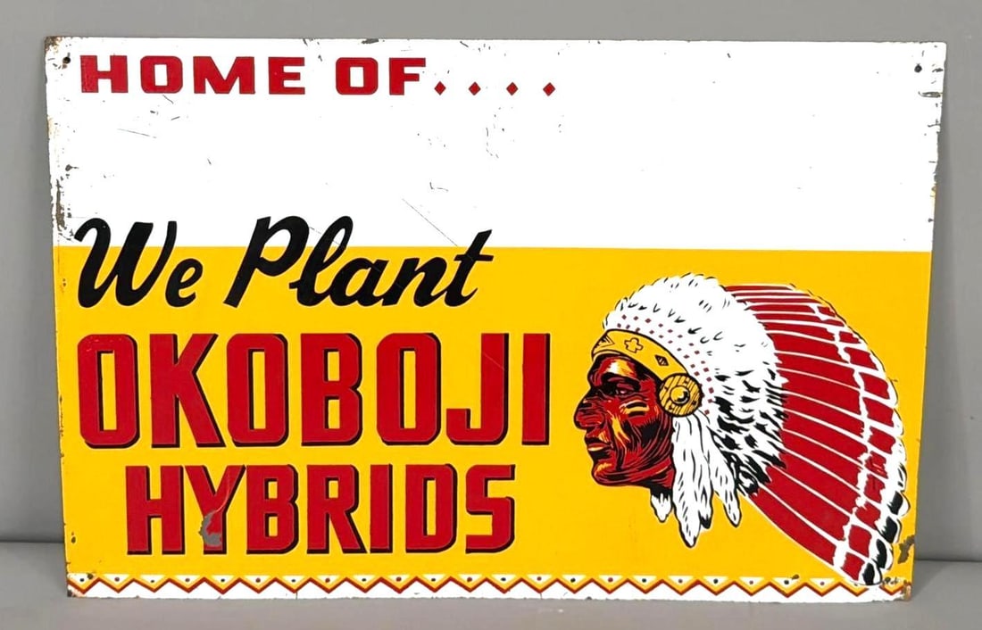 We Plant Okoboji Hybrids w/Logo Metal Sign (TAC): rated 7.9, 12"x18", the SST sign has good color and shine, has wear and fine scratches. TAC #063699