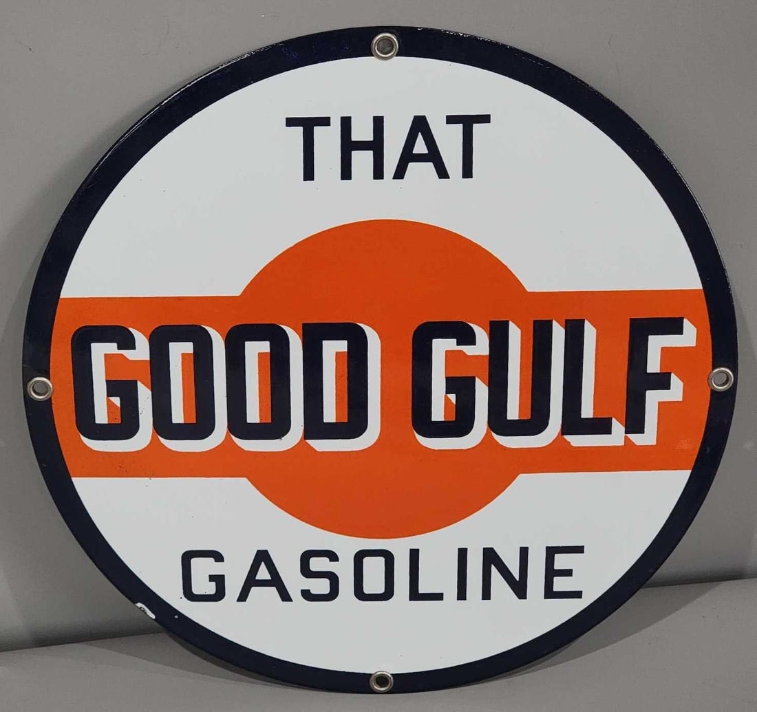 That Good Gulf Gasoline Porcelain Pump Sign (TAC): rated 9, 10.5"D., the SSP sign has excellent color and gloss, field is clean, has tiny chip at edge. Rarity 1. TAC #061085