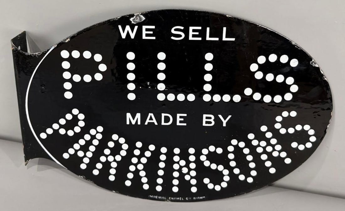 Ask for Pills Made by Parkinsons Porcelain Flange Sign (TAC): rated 8.5, 12"x18", the diecut porcelain flange sign has good color and gloss, has a few small chips in the field and around the perimeter. TAC #036892