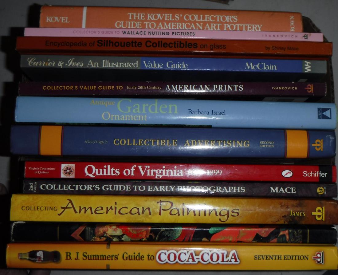 Twelve Collector Books on COLLECTING:: Twelve Collector Books on COLLECTING: Collectible Advertising, Quilts of Virginia, Coca-Cola, Early Photographs, American Paintings, American Prints, Currier & Ives, Silhouettes, Wallace Nutting, KOVE