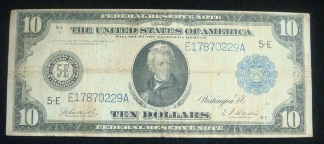 Ten Dollar Federal Reserve Note, 1914, Large Size:: Ten Dollar Federal Reserve Note, 1914, Large Size: From RICHMOND Office with Blue Seal. Jackson on Front and Scenes of Farming and Industry on Back. Fine to Very Fine Condition. Signed Burke/Huston. (