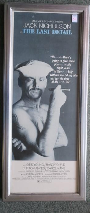 Original "The Last Detail" Movie Poster Insert:: Original "The Last Detail" Movie Poster Insert: Original Insert with Jack Nicholson is 14" X 36", from 1974 and Framed to 16 1/2" X 38". A Couple of Minor Scratches. Columbia 73/236. Great Guy Flick.