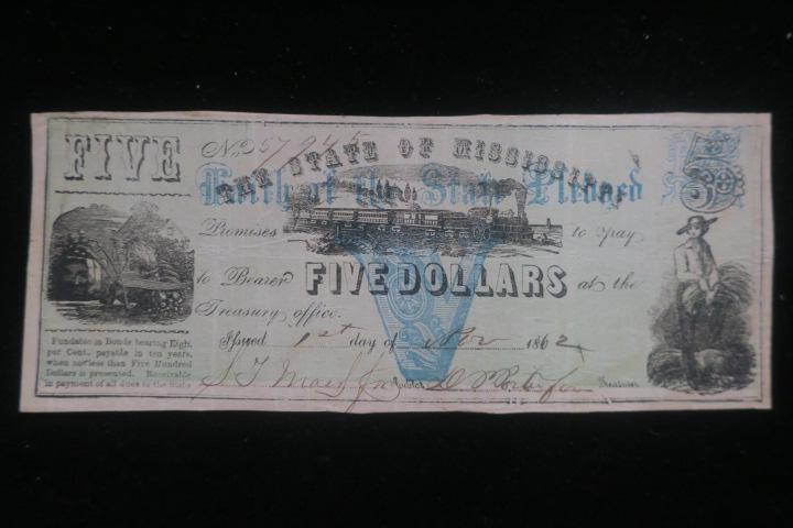 State of Mississippi Five Dollar Bearer Note:: State of Mississippi Five Dollar Bearer Note: In Almost Uncirculated Condition, Hand Signed, Dated and Serial Numbered. Very Nice Note. (100-200)