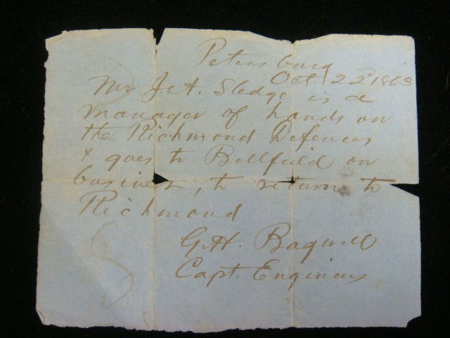 Confederate Safe Conduct Pass Oct. 22, 1863: Confederate Safe Conduct Pass Oct. 22, 1863: Pass for Mr. JCT Sledge to go to Bellfield and Return to Richmond. On Scrap of Blue Paper, Signed by Capt. G. H. Bagwell, Engineers. 3 1/2" x 4 1/2". Very
