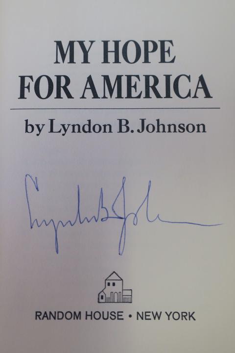 LYNDON B. JOHNSON; Autographed Presidential Book: (1 of 2)