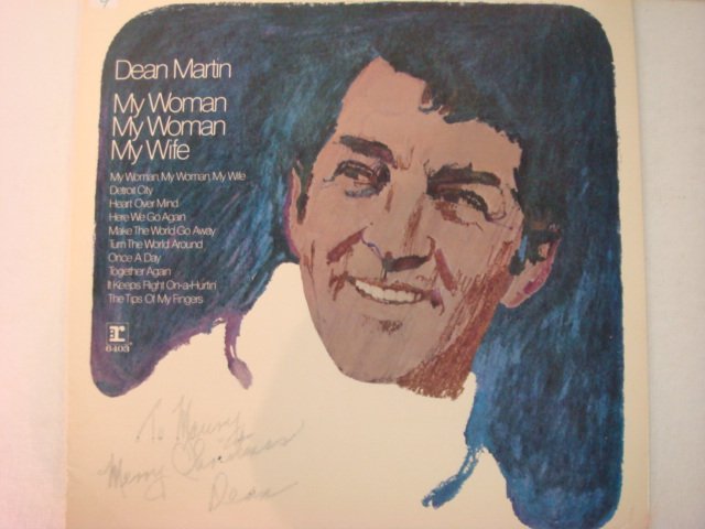 Autographed Record Album Dean Martin: Autographed Record Album Dean Martin: Dean Martin "My Woman, My Woman, My Wife." Autographed on Front "To Nancy, Merry Christman. Dean." With Record and Dust Jacket. Album Cover Good Condition. (30-60
