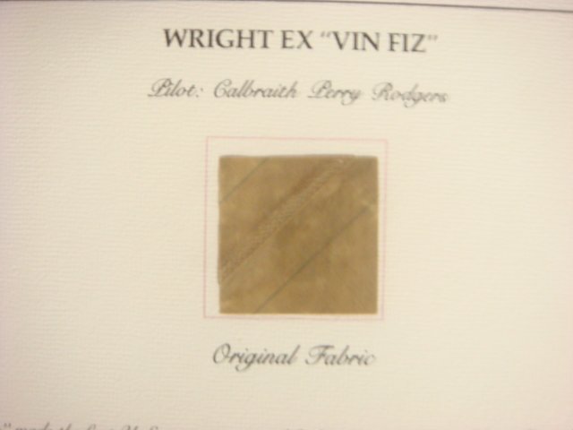 Fabric from WRIGHT EX "VIN FIZ" Aviation Relic Series: Fabric from WRIGHT EX "VIN FIZ" Aviation Relic Series 2"x 2" Piece of Original Fabric from Airplane that Made the First North American Transcontinental Flight Piloted By G. P. Rogers, Sept. 11 to Nov 