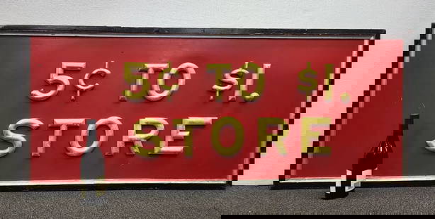5 Cent To $1 Store Hanging Sign: Vintage 5c to $1 Store wooden storefront hanging sign painted red with gold leaf accent. 26" h x 62" d