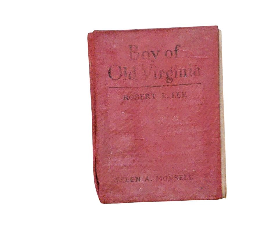 Robert E. Lee: Boy of Old Va by Helen A. Monsell. Red Cover. Post 1937 (Fair Condition.): Robert E. Lee: Boy of Old Va. By Helen A. Monsell. Red Cover. Series: It is part of the long-running "Childhood of Famous Americans" series (originally published by Bobbs-Merrill, later by Simon & Sch