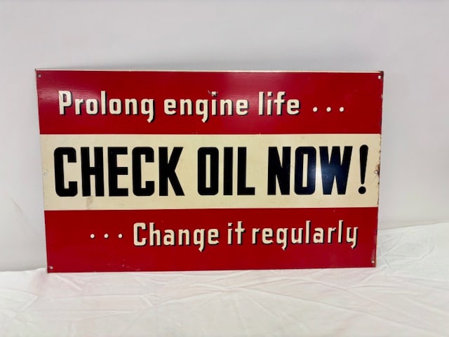 Vintage Metal Sign "Check Oil Now": Vintage Metal Sign "Check Oil Now" Approx 18" x 22"