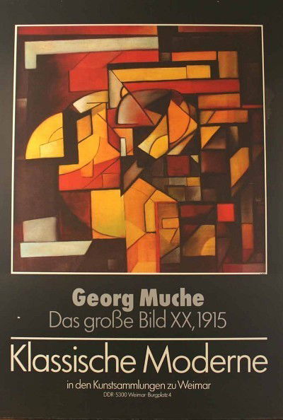 Georg Muche "Classical Modern" exhibition poster o: Ausstellungsplakat Georg Muche "Klassische Moderne", auf Holzplatte aufgezogen H=81,0 B=57,5cm
