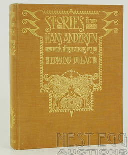 Stories From Hans Anderson. Illus. by Dulac: Illus. by Edmund Dulac. Hodder & Stoughton Limited: London. No date, but c. 1911. Light brown cloth with gilt lettering and decoration on front board and spine. 9" x 11 1/4". 250 pages with 28