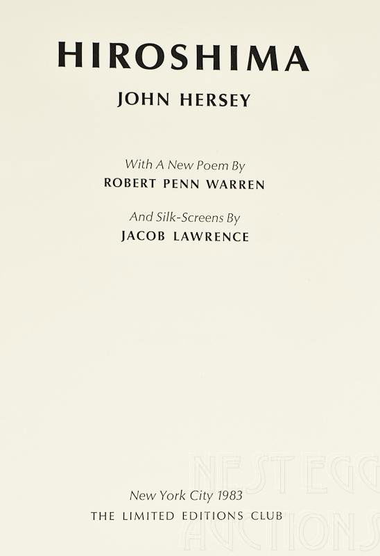 Hiroshima John Hersey Jacob Lawerence Limited Ed. Club: The Limited Editions Club volume of Hiroshima by John Hersey with Silk Screens by Jacob Lawrence. 1983 Edition, leather bound. Protective cover included, tissues present, excellent condition.&nb