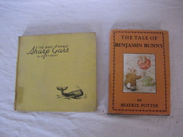 Pair of early childs books: Pair of early childs books, The Baby Whale Sharp Ears by John Beaty first edition, The Tale of Benjamin Bunny by Beatrix Potter