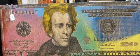 STEVEN KAUFFAN ANDREW JACKSON 20 DOLLAR BILL: STEVEN KAUFFAN ANDREW JACKSON 20 DOLLAR BILL Aprrox 14" x36" Signed to back sak number 10/50