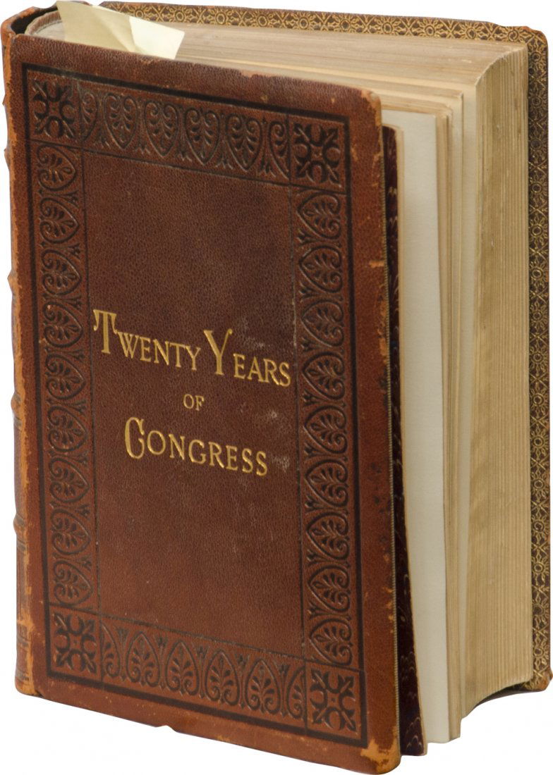 Antique "Twenty Years Of Congress" From Lincoln To: Antique "Twenty Years Of Congress" From Lincoln To Garfield Hardcover Book by James G. Blaine, Norwich, CONN. The Henry Bill Publishing Company 1884, w/ James G. Blaine (author) signature & John L. Mc