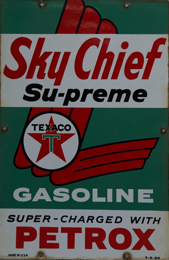 Sky Chief Su-preme Texaco Gasoline Tin Sign: Sky Chief Su-preme Texaco Gasoline Tin Sign, "Super Charged With Petrox", Made In U.S.A. 3-6-59 - 18" x 12"