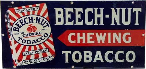 Beech-Nut Chewing Tobacco Porcelain Sign: Beech-Nut Chewing Tobacco Porcelain Sign, "Lorillard's Extra Picked - Established 1760", Red, white & blue - 22" x 10"