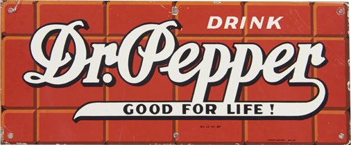 Drink Dr. Pepper Porcelain Brick Background Advertiseme: Drink Dr. Pepper Porcelain Brick Background Advertisement Sign "Good For Life!", McMath-Akilrod, Dallas - 24" x 10"h