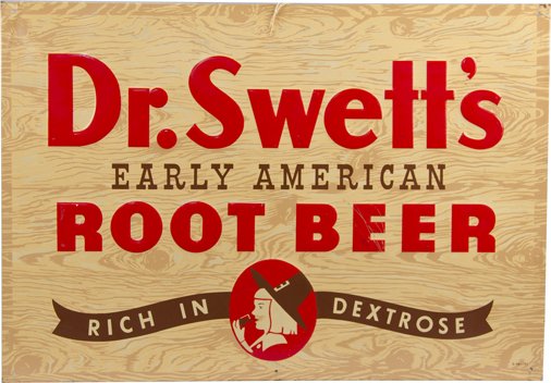 Dr. Swett's Root Beer Embossed Tin Sign: Dr. Swett's Root Beer Embossed Tin Sign, "Early American", "Rich In Dextrose", S-46-151 featuring wood grain look - 27" x 19"