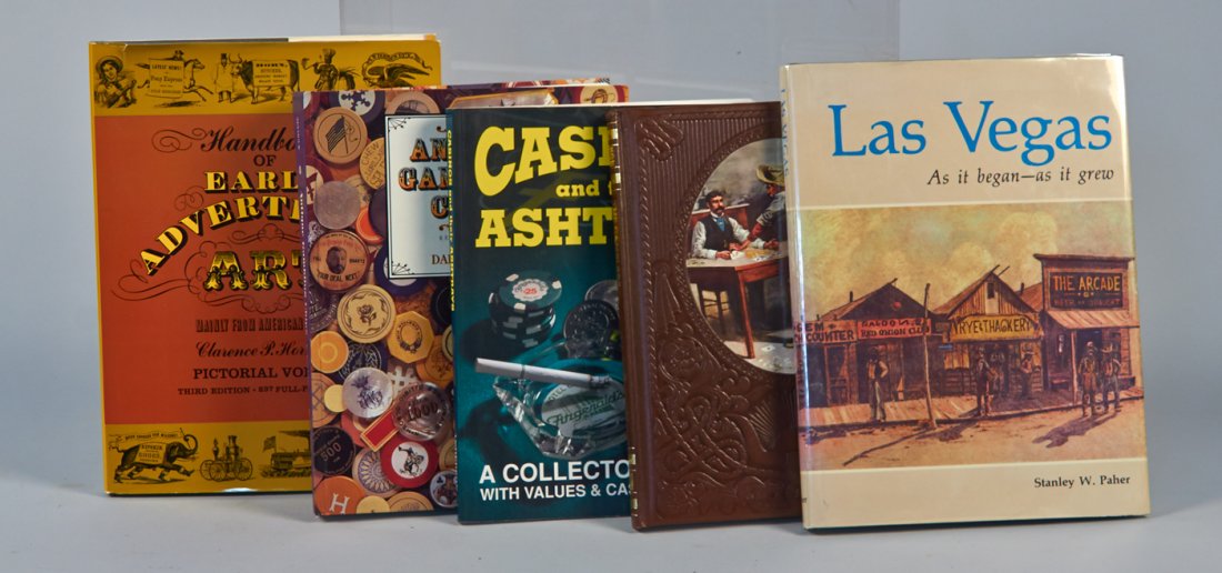 Lot Of 5 - Collectors' Books:: Lot Of 5 - Collectors' Books: 1 - "Handbook of Early Advertising Art" by Clarence P. Hornung hardcover, 1 - "Antique Gambling Chips" by Dale Seymour hardcover, 1 - "Casinos and their Ashtrays" by Art 