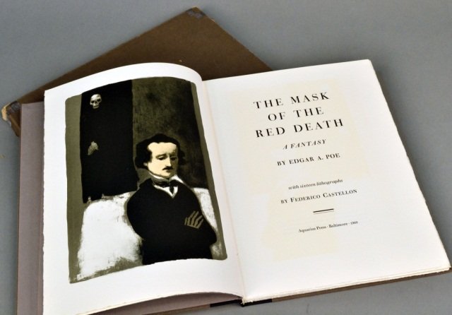 Poe, Edgar Allan (1809– 1849): The Mask of The Red Death. With 16 lithographs by Federico Castellon. Baltimore: Aquarius Press, 1969. In original sip case. This edition is the first publication of the Aquarius Press. The text is se