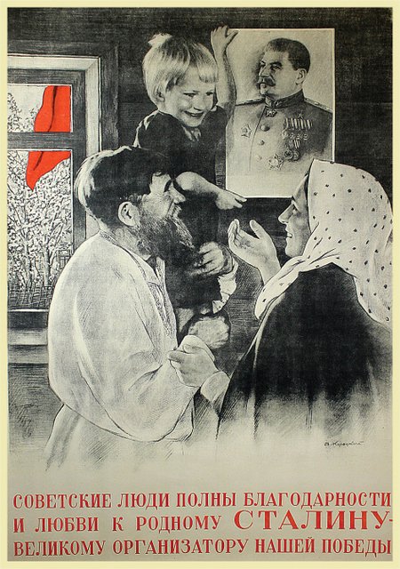 KORETSKY, V. Soviet People Are Filled with Love and: Sovetskiye lyudi polny blagodarnosti i lyubvi k rodnomu Stalinu - velikomu organizatoru nashey pobedy [Soviet People Are Filled with Love and Gratitude toward Dear Stalin, the Organizer of Our Victory