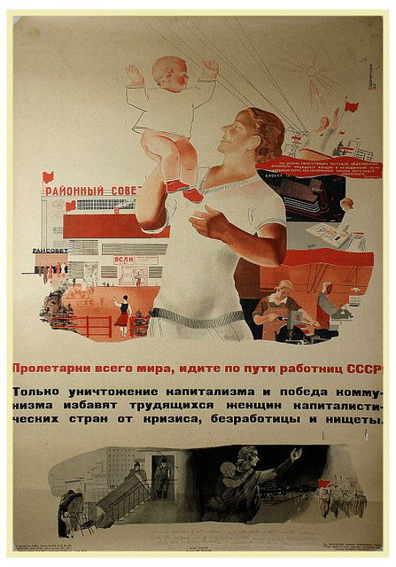 KARACHENTSOV, P. Proletarian Women of the World, Follow: Proletarki vsego mira, idite po puti rabotnits SSSR! [Proletarian Women of the World, Follow the Lead of the Soviet Working Women], a poster by Pyotr Karachentsov (1907-1998, Meritorious Artist of the