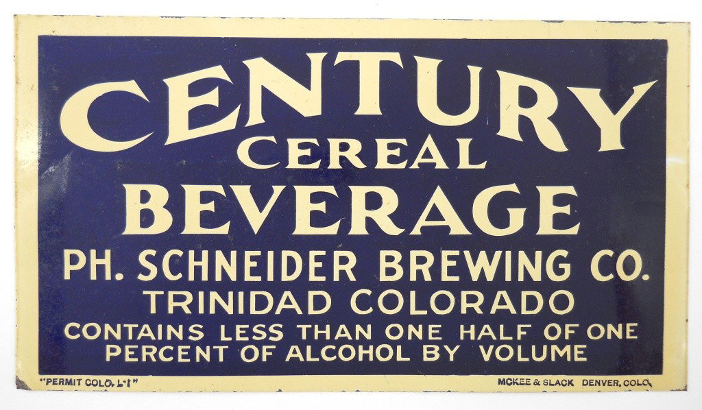 PH. Schneider Brewing Co. Prohibition Sign: This is a small, original tin sign from PH. Schneider Brewing Co. of Trinidad, Colorado advertising Century Cereal Beverage and was from prohibition. The company was in business from 1889-1941. This i
