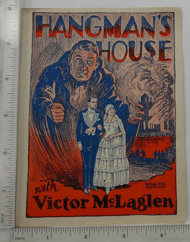 John Ford 'Hangman's House' Herald Pamphlet: An original herald pamphlet for the John Ford silent Film 'Hangman's House' starring Victor McLaglen. Released by Fox Pictures in 1928. Illustrated with color drawings and with scenes from the film. J