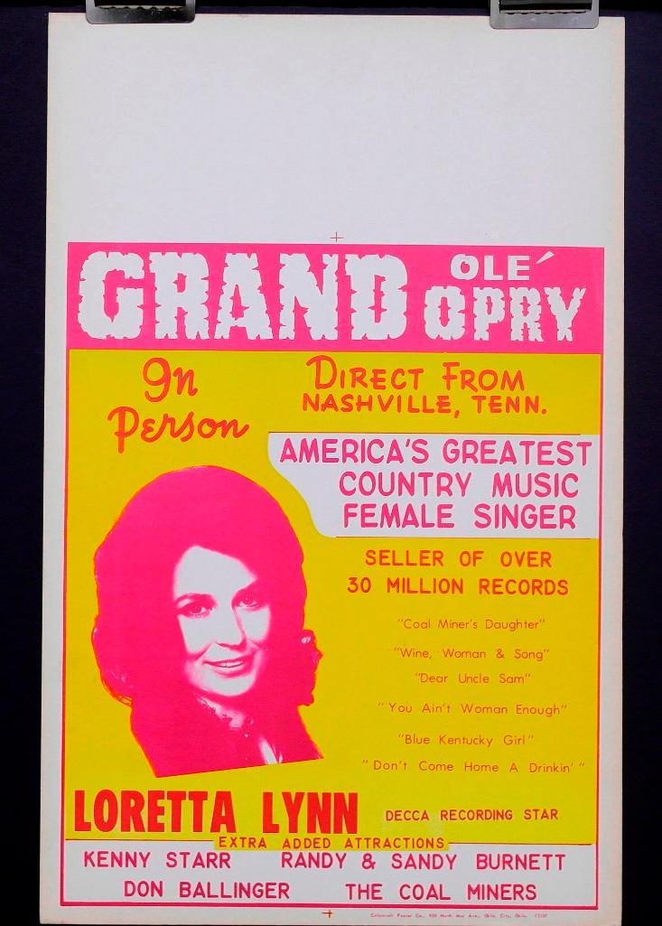 Loretta Lynn Concert Poster: Offered is an original circa 1970 Loretta Lynn concert poster. With her at these concerts were Kenny Star, Randy & Sandy Burnett, Don Ballinger and The Coal Miners. This is an unused stock poster that
