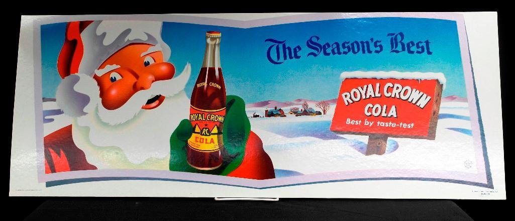 Royal Crown Cola Cardboard Bus Sign: As the name implies, these signs were hung in buses. The signshows Santa holding a 1936 bottle of Royal Crown Cola, abottle used until the 1950s. The cardboard sign measures approximately 28" wide x 1
