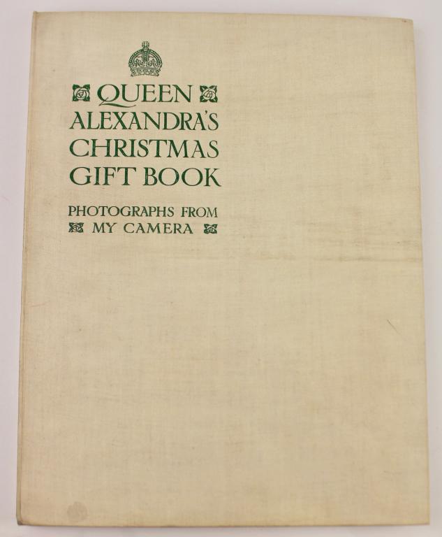 Queen Alexandra's Christmas Gift Book: "Photos from My Camera", hard bound, published by the Daily Telegraph, 1908, 16 pages of photographs of the Royal's, and another 16 pages of related photos, hand written notation of photos on onionski