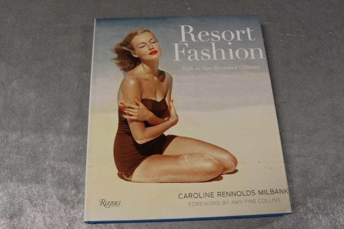 Resort Fashion Hardcover Fashion Book: Caroline Evans, 2003, Rizzoli, NY, printed in Singapore, measures approx. 10x 11 1/2". In great condition.