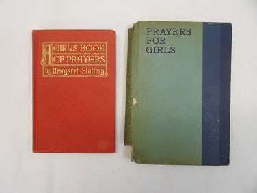 Lot of 2 Prayers for Girls Books, 1914 by Margaret Slattery, 1924 by Howard E. Altemus