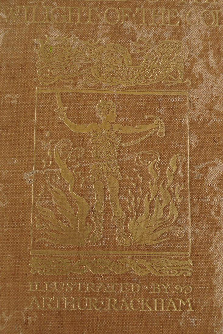 BOOK: SIEGFRIED & THE TWILIGHT OF THE GODS: by Arthur Rackham. Published London, William Heinemann, 1911.