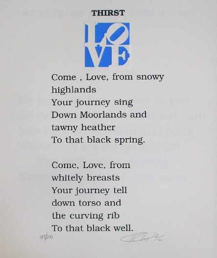"Thirst" Hand Signed Poem by R. Indiana: Hand Signed and Numbered Poem by Robert Indiana - Limited Edition of 200 - Framed - Authenticated with COA