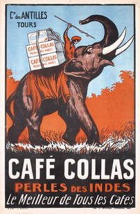 Old Poster Cafe Collas Elephant 1920s: Anonymous - FranceCafé CollasLithograph 192744.8 x 29.5 in. (114 x 75 cm)(A-) tiny tears and minimal staining in the margins, slight vertical crease at the top rightEstimate: $400Reserve: $240