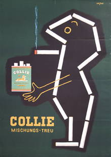 Original Poster Collie SAVIGNAC 1950s: Savignac, Raymond 1907 - 2002Collie - Mischungstreu (Cigarette person)Lithograph 195246.4 x 33 in. (118 x 84 cm)(B+) was folded, small tears, needle holes and minor creasing at the edgesEstimate: