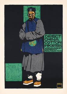 RARE Original HOHLWEIN Poster 1906 China Cotton: Hohlwein, Ludwig 1874 - 1949China Cotton ImportersLetterpress Print 190632.6 x 23.2 in. (83 x 59 cm)Condition / Description: (A) tiny tears and minimal foxing in the marginsEstimate: $3800Reserve: