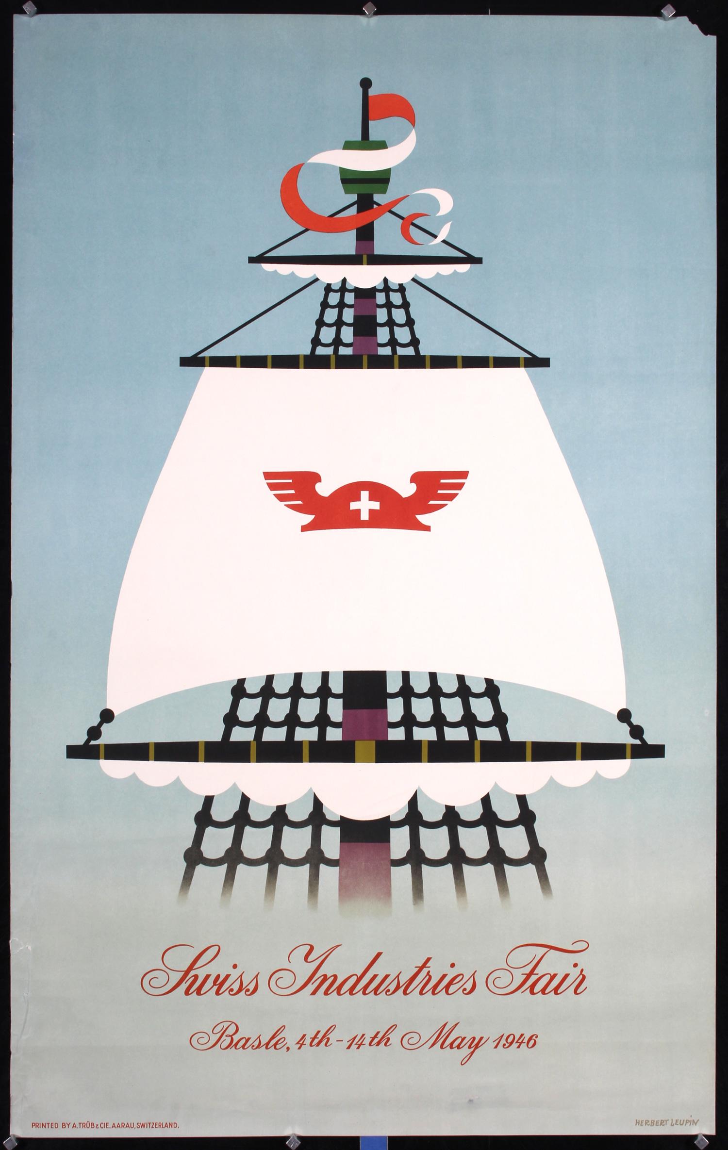 Original 1940s Swiss Fair Poster HERBERT LEUPIN Design: Leupin, Herbert 1916 - 1999 Swiss Industries Fair Lithograph 1946 40.1 x 25.1 in. (102 x 64 cm) Printer: Wolfsberg, ZÃ¼rich Condition Details: (B+) minimal tears, creasing and staining at the edges,