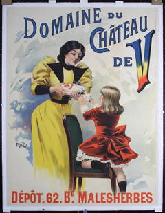 Original Vintage 1900s Milk French Poster PAL Art Nouveau: Pal, (Paleologue) Jean de 1860 - 1942Domaine du Chateau de VLithograph ca. 190054.7 x 42.1 in. (139 x 107 cm)Printer: no informationCondition Details: (B+/B) was folded, backed on linen, minor tears